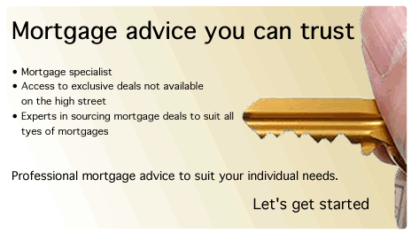 Mortgage advice you can trust Access to exclusive deals not available on the high street Experts in sourcing mortgage deals to suit all types of mortgages   Professional mortgage advice to suit your individual needs. 